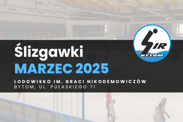 Harmonogram ślizgawek MARZEC 2025