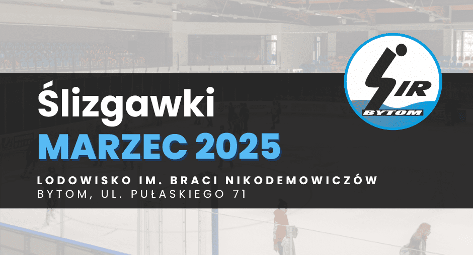 Harmonogram ślizgawek MARZEC 2025