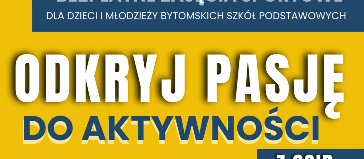 II etap projektu „Odkryj pasję do aktywności”