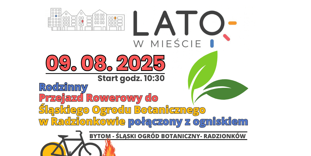 Rodzinny Przejazd Rowerowy do  Śląskiego Ogrodu Botanicznego w Radzionkowie połączony z ogniskiem