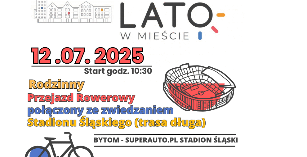 Rodzinny przejazd rowerowy połączony ze zwiedzaniem Stadionu Śląskiego (trasa długa)
