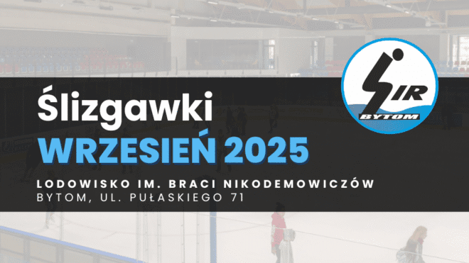 Harmonogram ślizgawek WRZESIEŃ 2025