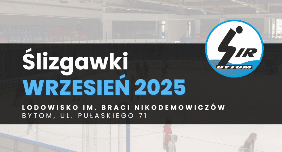 Harmonogram ślizgawek WRZESIEŃ 2025