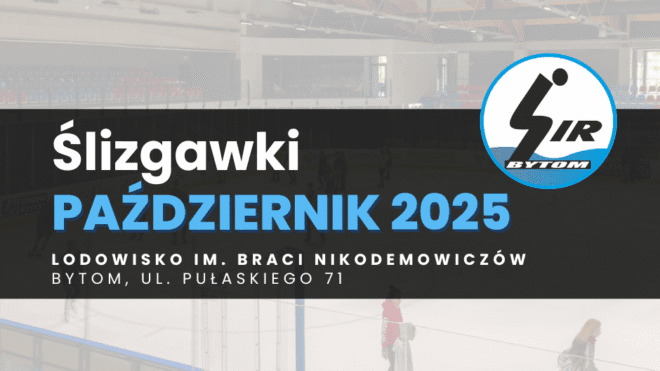 Harmonogram ślizgawek - październik 2025